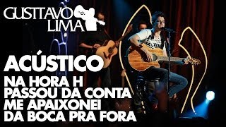 Gusttavo Lima  Na Hora H  Passou da Conta   DVD Inventor dos Amores Clipe Oficial [upl. by Elyn648]