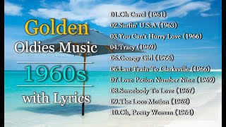 Throwback Golden Oldies Music of 60s with Lyrics [upl. by Novak]