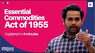 Essential Commodities Act Of 1955 [upl. by Enimrac76]