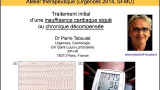 Atelier thérapeutique insuffisance cardiaque  3 FA puis 4 HTA Dr P Taboulet [upl. by Ayahc]