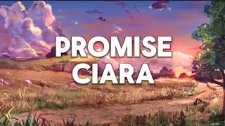 CIARA  PROMISE LYRICS [upl. by Chor113]