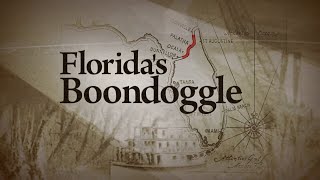 Floridas Boondoggle [upl. by Ransell]