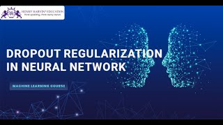 Dropout Regularization Neural Network  Machine Learning Training Beginner Data Science by Henry Harvin [upl. by Airdnahs]