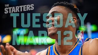 NBA Daily Show Mar 12  The Starters [upl. by Rodrich]