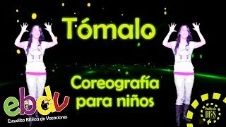 EBDV  Tómalo  Coreografías para niños [upl. by Kaila]