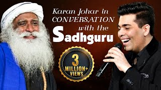 Karan Johar In Conversation with Sadhguru  Spiritual Life [upl. by Ttennaj648]