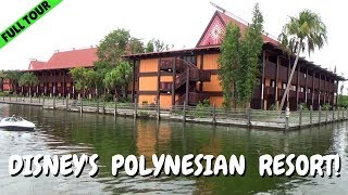 FULL TOUR of Disneys Polynesian Village Resort [upl. by Anitsua815]