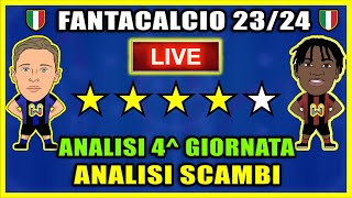 ANALISI 4 GIORNATA al FANTACALCIO e VALUTAZIONE SCAMBI [upl. by Rempe641]