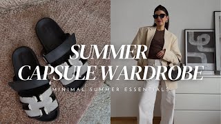 SUMMER CAPSULE WARDROBE 2024  30 minimal wardrobe staples to built your perfect summer closet [upl. by Eissahc]