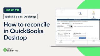 How to reconcile in QuickBooks Desktop [upl. by Chace928]