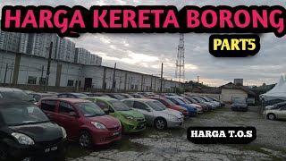 PART5 HARGA KERETA BORONGMEMANG MURAH2 [upl. by Pittman]