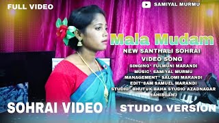 Mala MudamNew Sohrai Santali VideoFulmuni MarandiSamiyal Murmu2024 santalivideosantali [upl. by Fisch55]