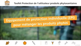 VY22 f 2021 Equipement de protection individuelle EPI pour mélanger les produits phytos [upl. by Dewitt]