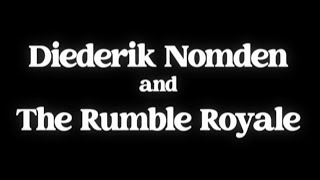 Diederik Nomden and Rumble Royale promo [upl. by Nafri]