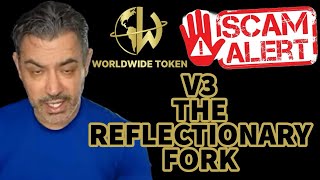 THE WORLDWIDE TOKEN THE V3 REFLECTIONARY FORK [upl. by Kelbee252]