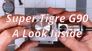 Super Tigre G90 A Look Inside [upl. by Walkling]