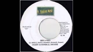 General Degree  Den a Who Ft Crissy D Bookshelf Riddim 1998 [upl. by Basil]