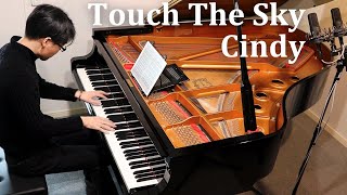 Cindy  Touch The Sky  Piano Solo【Sheet Music】 [upl. by Drucie]