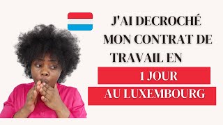 FAITES CECI POUR DÉCROCHER UN CONTRAT DE TRAVAIL RAPIDEMENT AU LUXEMBOURG ft UTRAINS [upl. by Ainigriv]