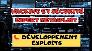 hacking et sécurité expert metasploit  4  Développement exploits sous Metasploit [upl. by Phalan]