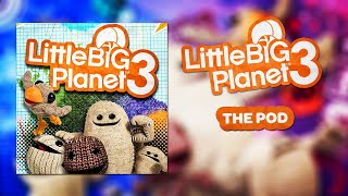 LittleBigPlanet 3 OST  The Pod [upl. by Cissy]