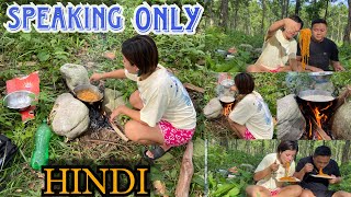 SPEAKING HINDI IN WHOLE VIDEOKK BOLEY BOLEYCOOKING amp EATING IN THE JUNGLE [upl. by Yoko]