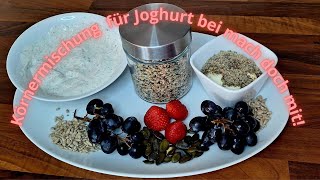 Gesunde SamenMischung für Joghurt [upl. by Saimerej]