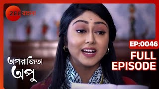 Aparajita Apu  Full episode  46  Zee Bangla [upl. by Anivla]