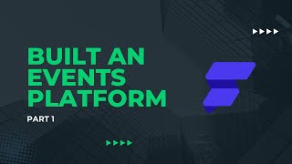 Build an Events Platform using Flutterflow Part 1 [upl. by Ecinaj3]