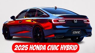 The ALL NEW 2025 Honda Civic Hybrid Revealed Everything Need to Know [upl. by Ashelman]