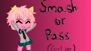 smash or pass girl version [upl. by Thormora274]