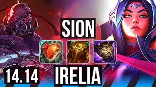 SION vs IRELIA MID  500 games 36k DMG  NA Master  1414 [upl. by Klinger]