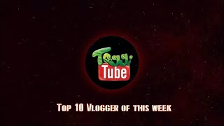 ToggiTube Top 10 Vlogs of the Week  Episode 10  Toggi Fun World [upl. by Frants]