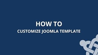 How To Customize Joomla Template [upl. by Adnerak]