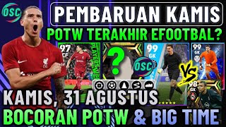 PEMBARUAN KAMIS 31 AGUSTUS APAKAH ADA EVENT BARU  BOCORAN POTW amp EPIC EFOOTBALL 2023 MOBILE [upl. by Barimah371]