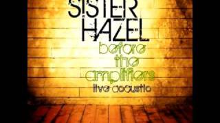 Sister Hazel  All For You Acoustic with lyrics [upl. by Hsatan]