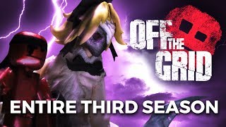 OFF THE GRID ☠️  Season Three Full Movie [upl. by Anelam]