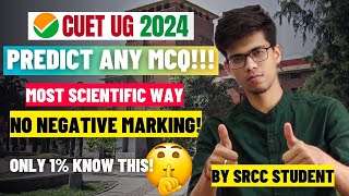 PREDICT ANY MCQ CORRECTLY in CUET 2024 TUKKA strategy🔥CUET 2024 preparation strategy by SRCC CUET [upl. by Aneret]