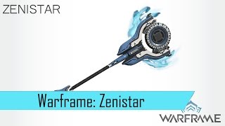 Warframe Zenistar  first impression  the Melee that isnt just a Melee [upl. by Aillemac]