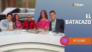 EL BATACAZO  Programa del día 07122023 [upl. by Ahsenav808]