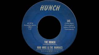 Mad Mike amp The Maniacs  The Hunch 1961 Garage Rocker New York Label [upl. by Druci]