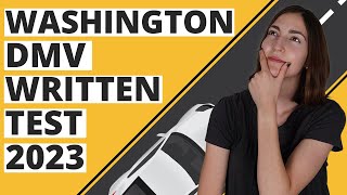 Washington DMV Written Test 2023 60 Questions with Explained Answers [upl. by Etteyniv]