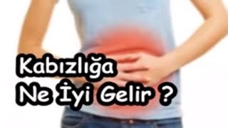 Kabızlığa Ne İyi Gelir [upl. by Letizia618]