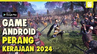 10 Game Android Perang Kerajaan Terbaik 2024  Offline amp Online [upl. by Webb]