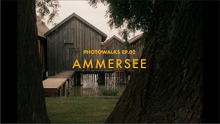 Photowalks EP 02 AMMERSEE  Fuji xh2s [upl. by Howenstein]