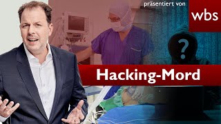 Düsseldorfer Uniklinik gehackt  Patient tot Mord  Anwalt Christian Solmecke [upl. by Nhtanhoj]