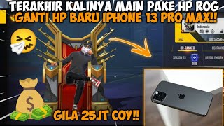 UNTUK TERAKHIR KALINYA GUA MAIN FF PAKE HP ROG ANDRA GZ MAU GANTI HP BARU HARGA 25 JUTA [upl. by Cousins]