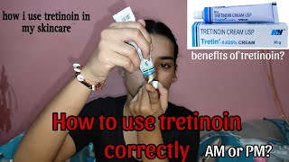 HOW TO USE TRETINOIN IN YOUR SKINCARE❤️ 🌞 MAGIC CREAM 🧴 MansiiNautiyal [upl. by Nahsaj891]