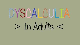 Dyscalculia  In adults [upl. by Trace]