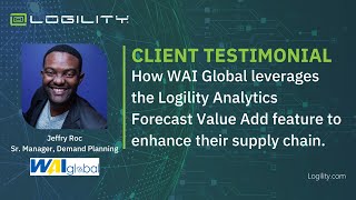 WAI Global Leverages Logility Analytics Forecast Value Add Feature [upl. by Yadnil490]